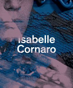 isabelle Cornaro - JRP Editions - parution novembre 2023